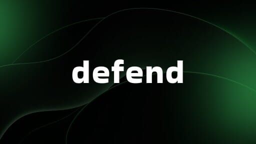 defend